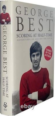 George Best Hand Signed Book Scoring At Half Time Manchester United Ireland COA