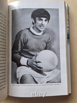 George Best Manchester United Hand Signed Scoring At Half-time Hardback Book