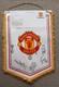 Manchester United Signed Football Pennant. United Hologram Authenticity No 38546