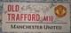 Manchester United Signed Legends Street Sign, Man U, Football PHOTO PROOF + COA