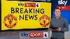 Panic Buy Or Great Signing Manchester United S 2 New Arrivals Shock Fans